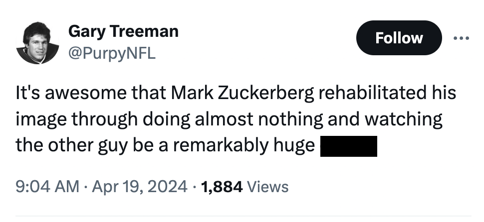 colorfulness - Gary Treeman ... It's awesome that Mark Zuckerberg rehabilitated his image through doing almost nothing and watching the other guy be a remarkably huge 1,884 Views